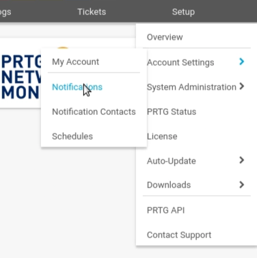 Setup → Notifications menu in PRTG